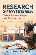 Book cover for Research Strategies: Finding Your Way Through the Information Fog