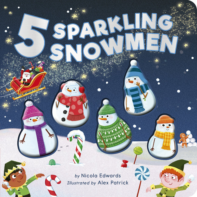 Book cover for Five Sparkling Snowmen: A Rhyming Count Down Christmas Board Book