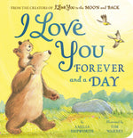 Book cover for I Love You Forever and a Day: From the Creators of I Love You to the Moon and Back