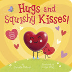 Book cover for Hugs and Squishy Kisses!: With a Squishy, Sparkly Heart!