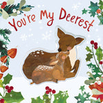 Book cover for You're My Deerest: A Christmas Book of Love!