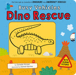 Book cover for Busy Vehicles: Dino Rescue: Pull the Tab to Transform Dinosaurs Into Emergency Vehicles!
