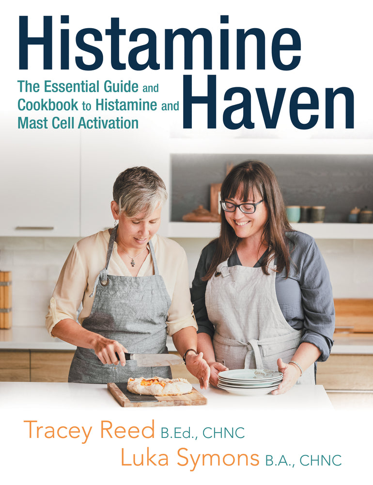 Book cover for Histamine Haven: The Essential Guide and Cookbook to Histamine and Mast Cell Activation