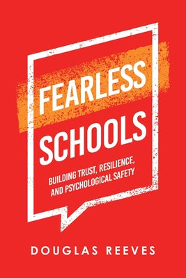 Book cover for Fearless Schools: Building Trust, Resilience, and Psychological Safety