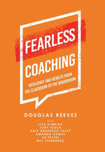 Book cover for Fearless Coaching: Resilience and Results from the Classroom to the Boardroom