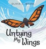Book cover for Untying My Wings