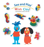 Book cover for See and Play With Clay!