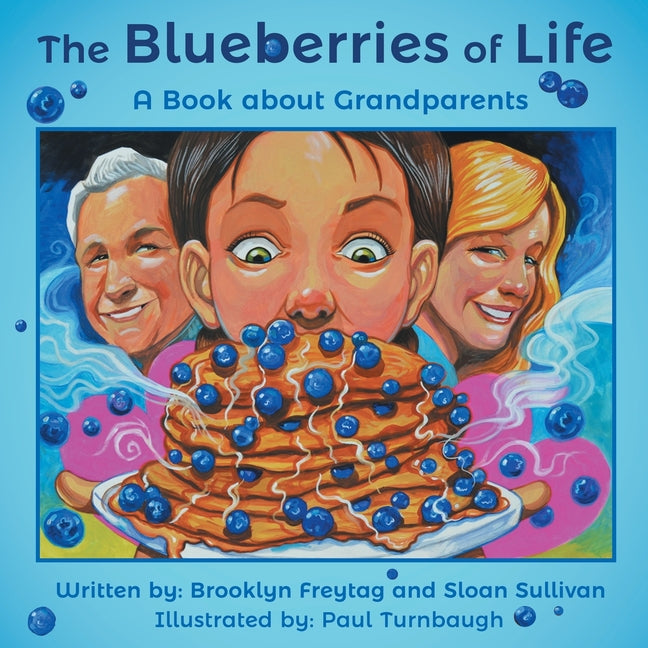 Book cover for Blueberries of Life: A Book about Grandparents