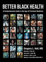 Book cover for Better Black Health: A Comprehensive Guide in the Age of Precision Medicine