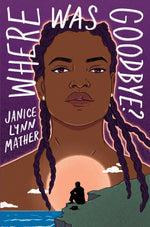 Book cover for Where Was Goodbye?