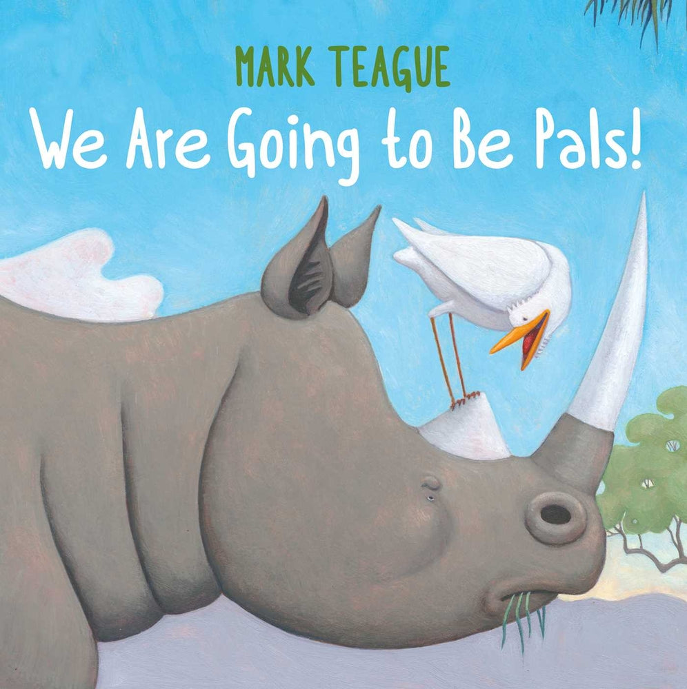 Book cover for We Are Going to Be Pals!