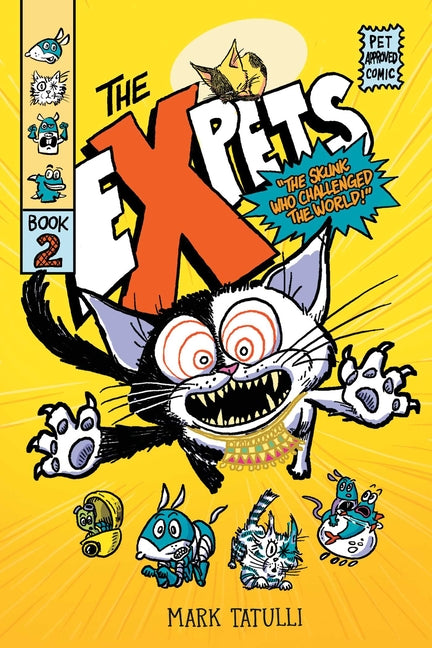 Book cover for Expets 2: The Skunk Who Challenged the World!