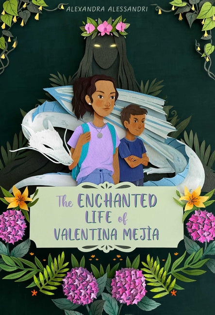 Book cover for Enchanted Life of Valentina Mejía (Reprint)