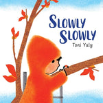 Book cover for Slowly Slowly