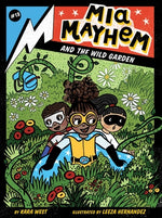 Book cover for MIA Mayhem and the Wild Garden