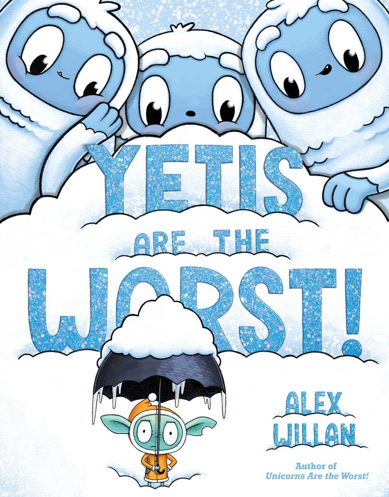 Book cover for Yetis Are the Worst!
