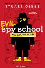 Book cover for Evil Spy School the Graphic Novel