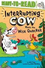 Book cover for Interrupting Cow Meets the Wise Quacker: Ready-To-Read Level 2