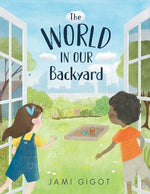 Book cover for The World in Our Backyard