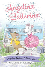 Book cover for Angelina Ballerina's Ballet Tour