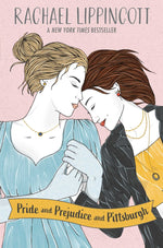 Book cover for Pride and Prejudice and Pittsburgh
