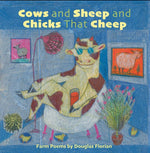 Book cover for Cows and Sheep and Chicks That Cheep: Farm Poems
