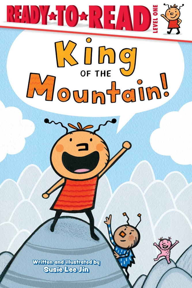 Book cover for King of the Mountain!: Ready-To-Read Level 1