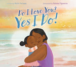 Book cover for Do I Love You? Yes I Do!