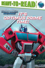 Book cover for It's Optimus Prime Time!: Ready-To-Read Level 2