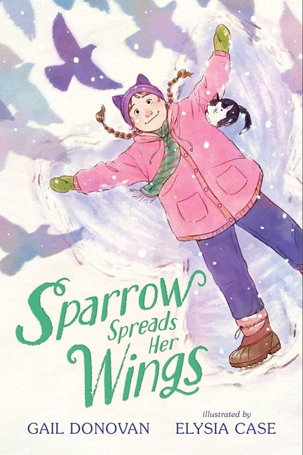 Book cover for Sparrow Spreads Her Wings
