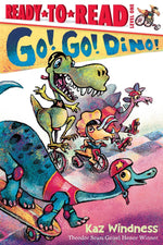 Book cover for Go! Go! Dino!: Ready-To-Read Level 1