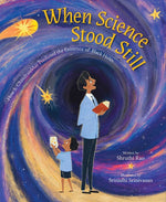Book cover for When Science Stood Still: How S. Chandrasekhar Predicted the Existence of Black Holes