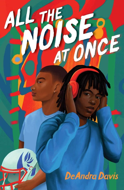 Book cover for All the Noise at Once