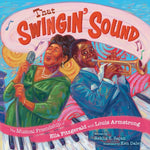 Book cover for That Swingin' Sound!: The Musical Friendship of Ella Fitzgerald and Louis Armstrong