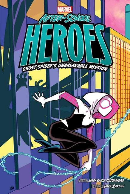 Book cover for Ghost-Spider's Unbreakable Mission
