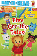 Book cover for Five Grr-Ific Tales!: Friends Forever!; Daniel Goes Camping!; Clean-Up Time!; Daniel Visits the Library; Baking Day!