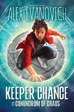 Book cover for Keeper Chance and the Conundrum of Chaos