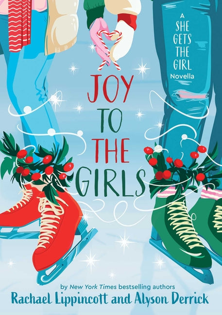 Book cover for Joy to the Girls: A She Gets the Girl Novella