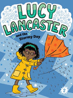 Book cover for Lucy Lancaster and the Stormy Day