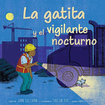 Book cover for La Gatita Y El Vigilante Nocturno (Kitten and the Night Watchman)
