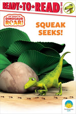 Book cover for Squeak Seeks!: Ready-To-Read Level 1