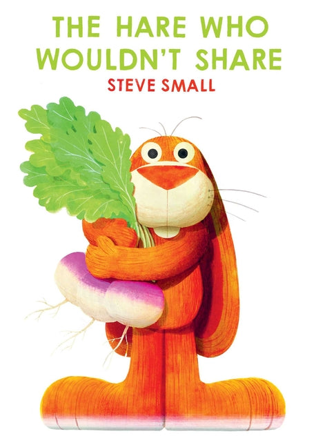 Book cover for Hare Who Wouldn't Share