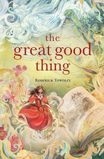 Book cover for Great Good Thing