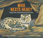 Book cover for Who Nests Here?: Twenty-Four Extraordinary Animal Homes
