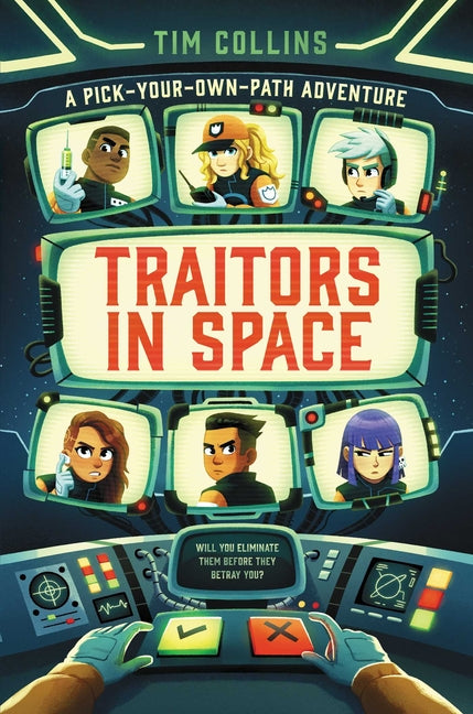 Book cover for Traitors in Space: A Pick-Your-Own-Path Adventure