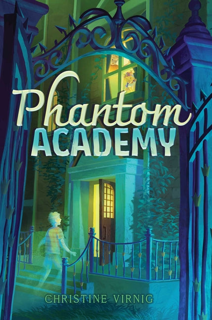 Book cover for Phantom Academy