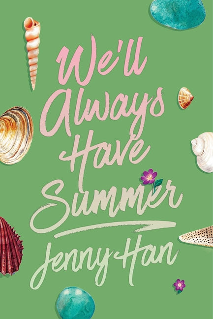 Book cover for We'll Always Have Summer (Deluxe Edition) (Reissue)