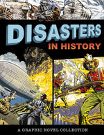 Book cover for Disasters in History: A Graphic Novel Collection