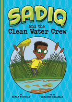 Book cover for Sadiq and the Clean Water Crew