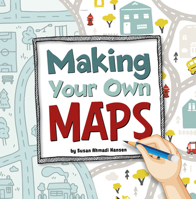 Book cover for Making Your Own Maps